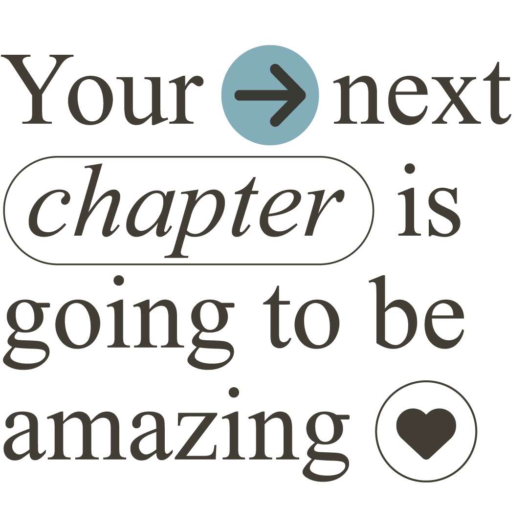your-next-chapter-is-going-to-be-amazing